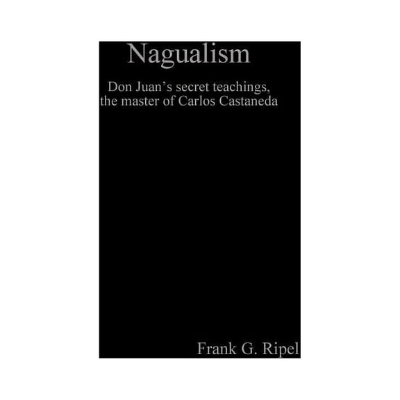 Nagualism, (Paperback)