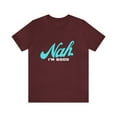 thumbnail image 1 of Nah I'm Good Shirt | Millennial Collection Unisex T-Shirt, 1 of 12