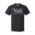 thumbnail image 1 of Nah. Rosa Parks 1955 Civil Rights Quote Men's T-shirt, 2XL, Black, 1 of 2