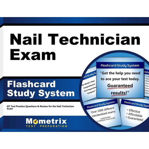 Nail Technician Exam Flashcard Study System: NT Test Practice Questions & Review for the Nail Technician Exam