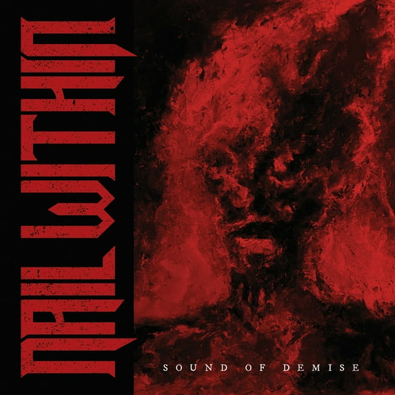 Nail Within - Sound Of Demise - Music & Performance - CD
