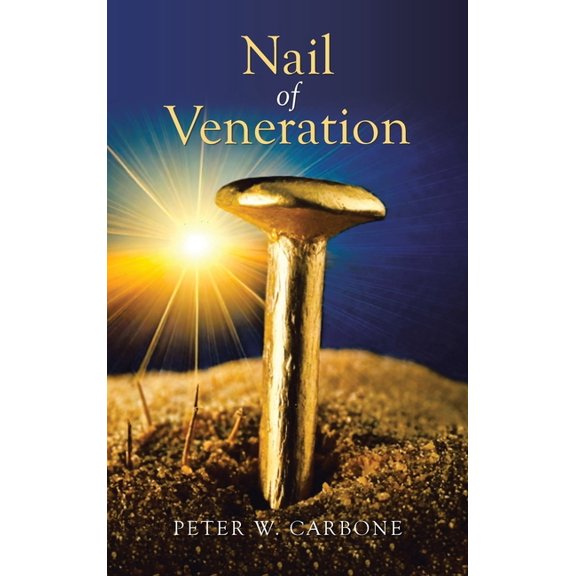 Nail of Veneration, (Hardcover)