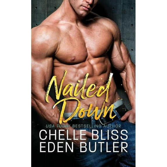 Nailed Down: Nailed Down (Paperback)