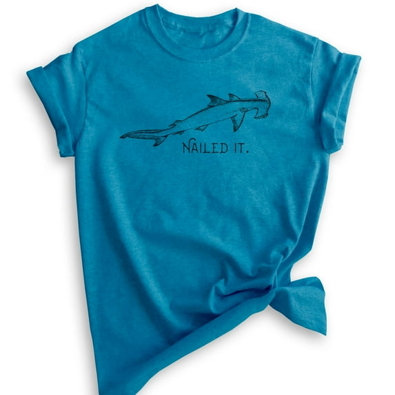 Nailed It Hammerhead Shark Shirt, Unisex Women's Men's Shirt, Funny Shark Shirt, Shark Tee Funny Shark Meme, Heather Blue, 3X-Large