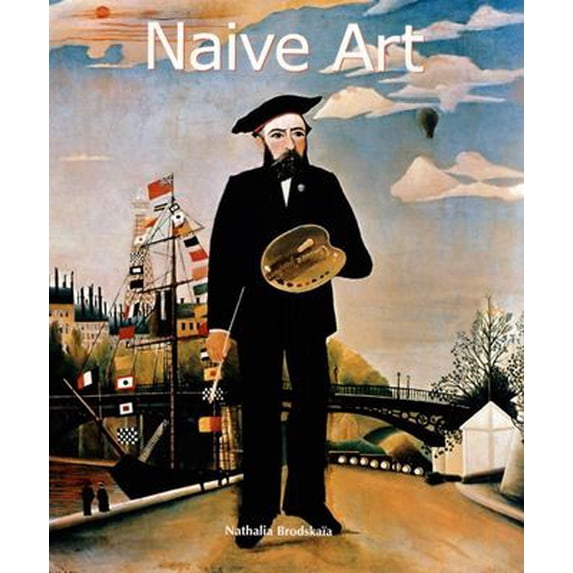 Pre-Owned Naive Art (Paperback) 1859956742 9781859956748