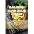 thumbnail image 1 of Najbolja Knjiga Recepata Za Kola&amp;#268;e Za Svakoga, (Paperback), 1 of 1