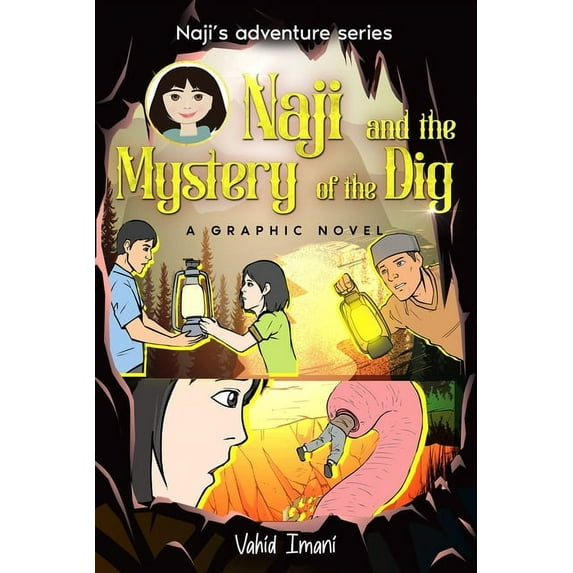 Naji and the Mystery of the Dig, Graphic Novel, (Paperback)