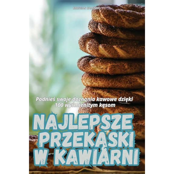 Najlepsze Przek&amp;#260;ski W Kawiarni, (Paperback)