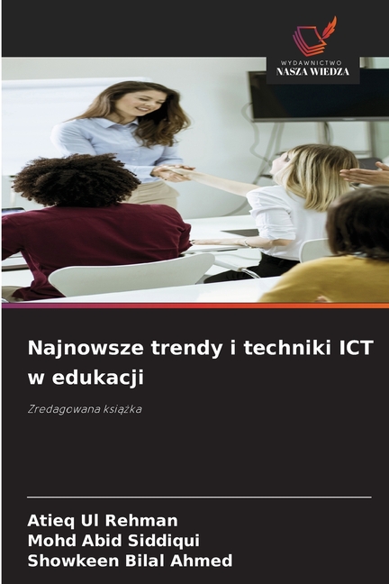Najnowsze trendy i techniki ICT w edukacji, (Paperback)