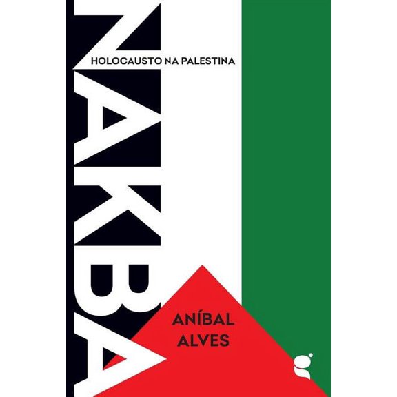 Nakba: holocausto na Palestina, (Paperback)