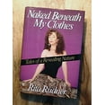 thumbnail image 1 of Pre-Owned Naked beneath My Clothes: Tales of a Revealing Nature, 9780670844623, 0670844624, Hardcover, First Edition edition, 1 of 1