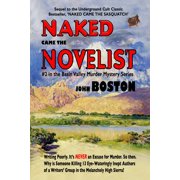 Naked Came The Novelist #2 Sequel To Naked Came The Sasquatch, Paperback