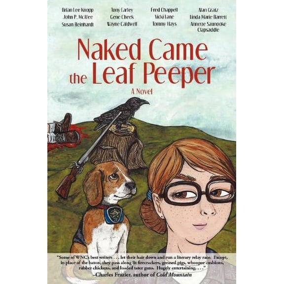 Pre-Owned Naked Came the Leaf Peeper (Paperback) 0965865770 9780965865777
