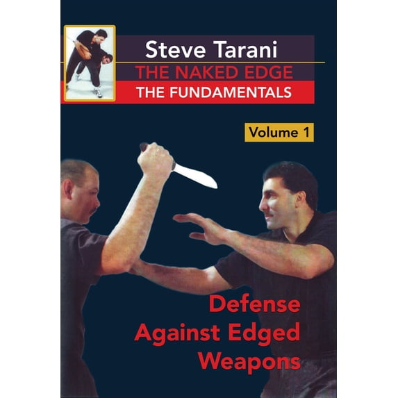Naked Edge #1 Defense Against Edged Weapons DVD Tarani
