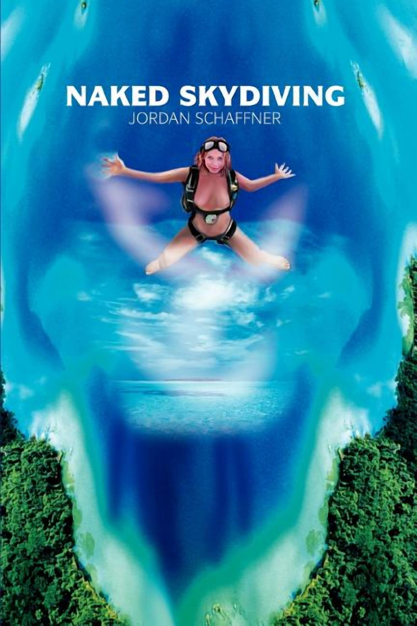 Naked Skydiving, (Paperback)