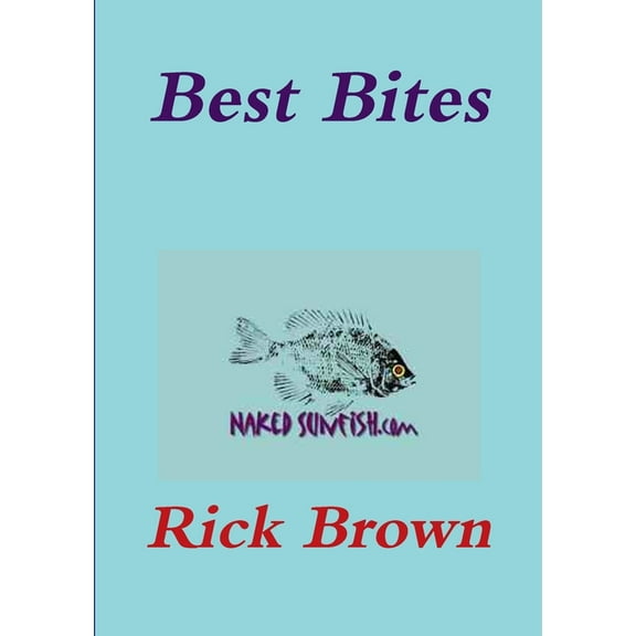 Naked Sunfish - Best Bites, (Paperback)