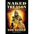 thumbnail image 1 of Naked Treason : The Insurgent's Debutante Mistress (Paperback), 1 of 1