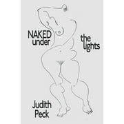 Naked Under the Lights, Paperback