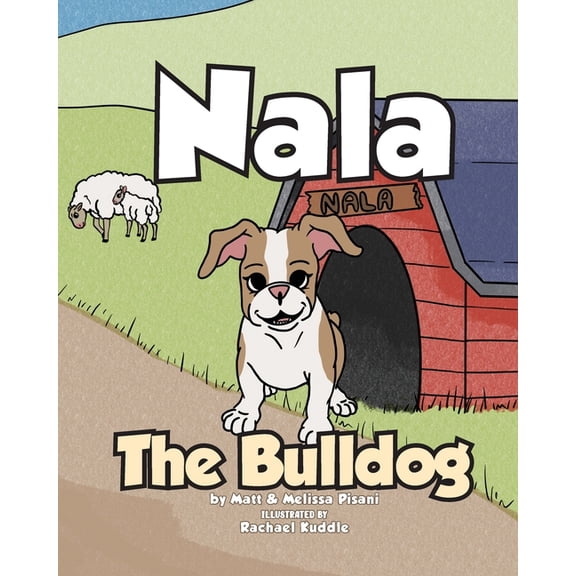 Nala The Bulldog, (Paperback)