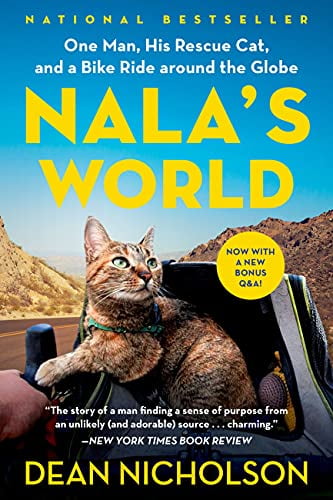 Pre-Owned Nala's World: One Man, His Rescue Cat, and a Bike Ride Around the Globe (Paperback) 1538718790 9781538718797