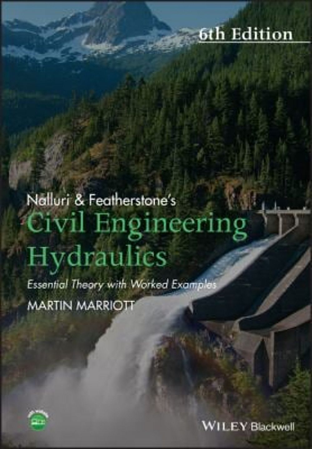 PreOwned Nalluri and Featherstone's Civil Engineering Hydraulics Essential Theory with Worked