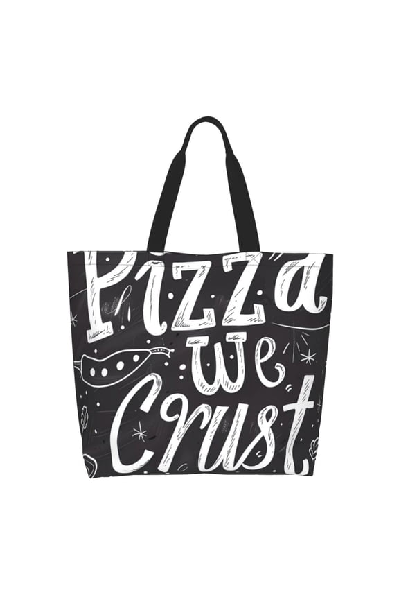 In Pizza We Crust Art Tote Bag for Women Large Capacity Shoulder Bag for College Work Travel Shopping