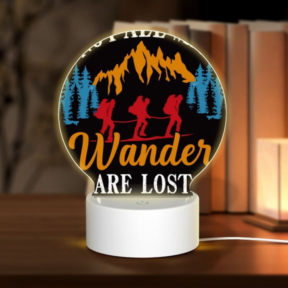 Naloa Not All Who Wander Are Lost Hiking Acrylic LED Night Light Custom LED Lights Personalized Nightlight Customized Gifts for Family Couples Friends