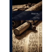 Nalus..., Hardcover