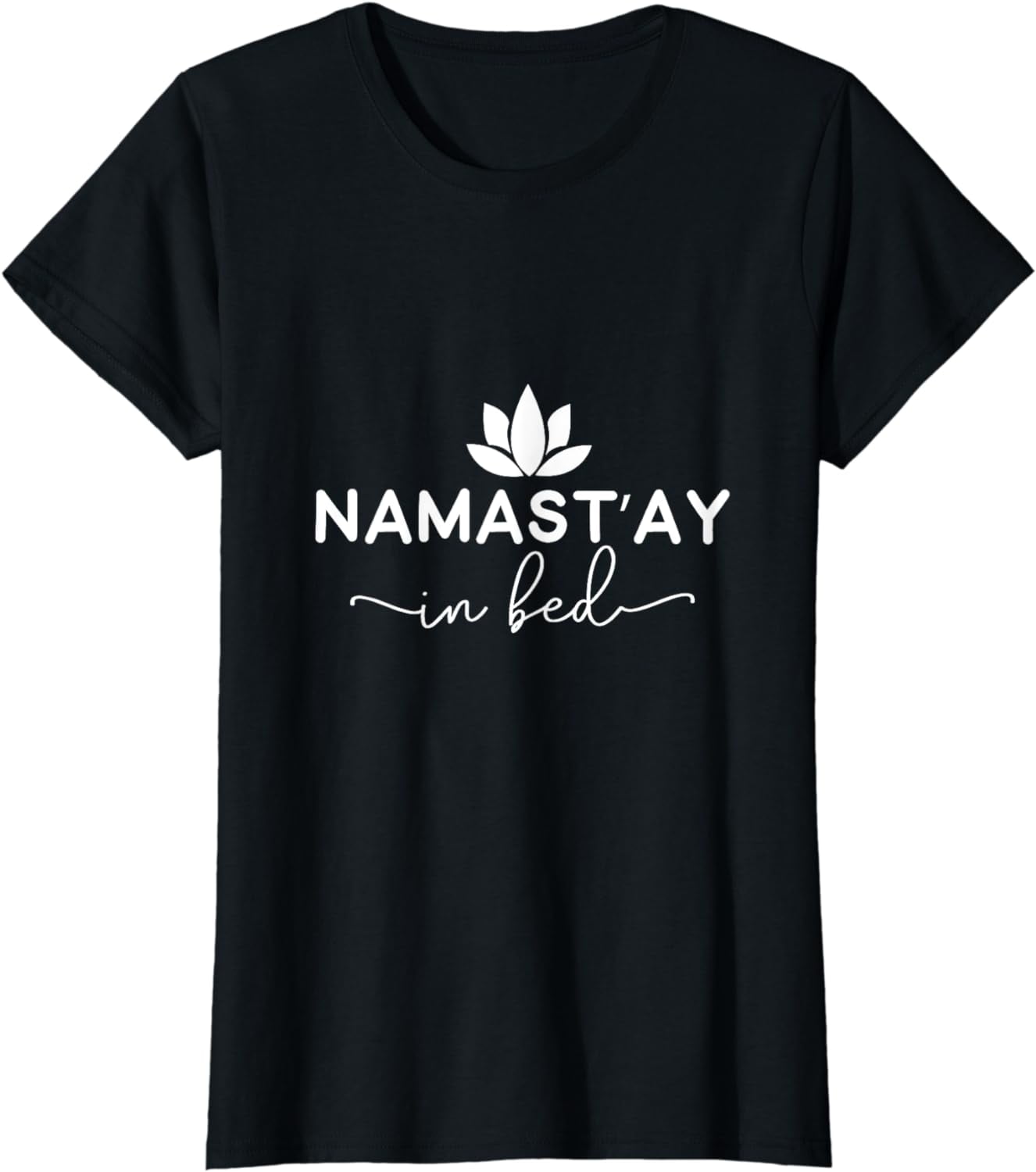Womens Namast'ay In Bed Shirt Women's Namaste Yoga Cute Yoga Shirt Womens Namast'ay In Bed Shirt Women's Namaste Yoga Cute Yoga Shirt