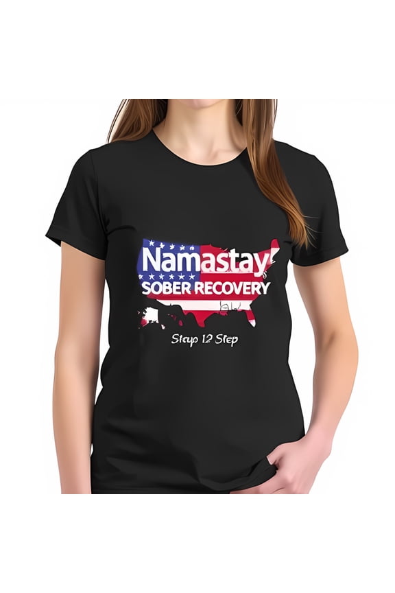 Namastay Sober Recovery Cotton Short Sleeve T-Shirt - Patriotic Red White & Blue Graphic Design with 12 Step Theme