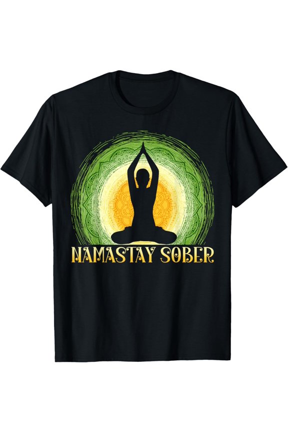 Namastay Sober | Support Addiction Recovery Sobriety NA AA T-Shirt mens t shirt,black,women,funny,misfits,men,journey