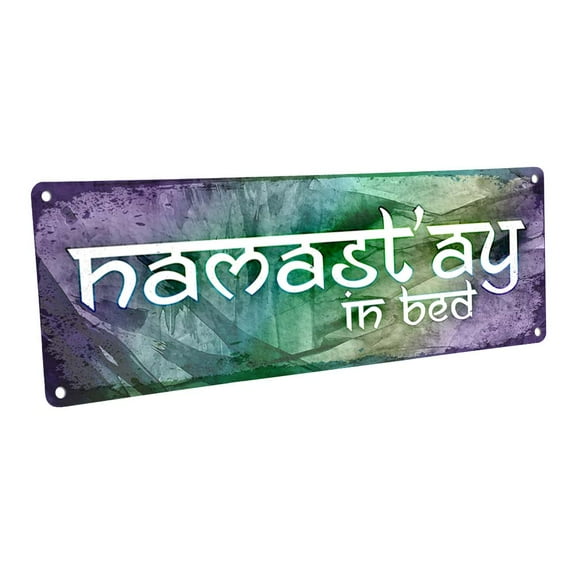 Namastay in Bed 4"x12" Metal Sign, Wall Décor for Inspirational