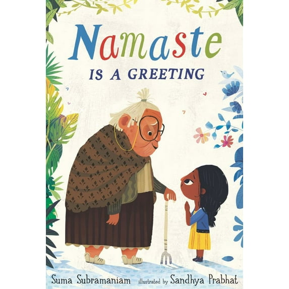 Namaste Is a Greeting (Hardcover)