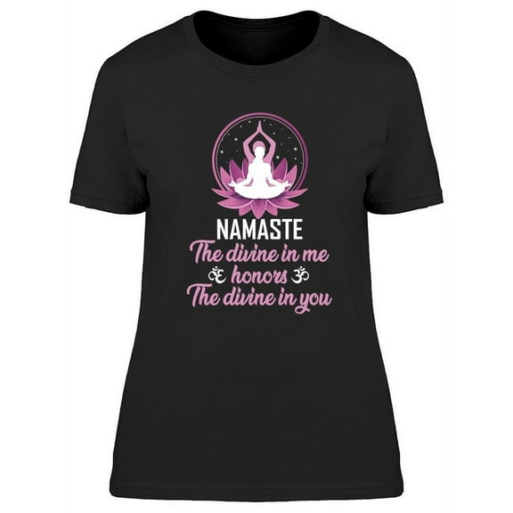 Namaste Meaning T-Shirt Women -Image by Shutterstock, Female x-Large