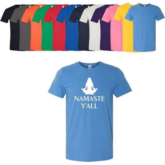 Namaste Y'all T-Shirt Womens Yoga Tee Assorted Colors And Sizes On Shirt