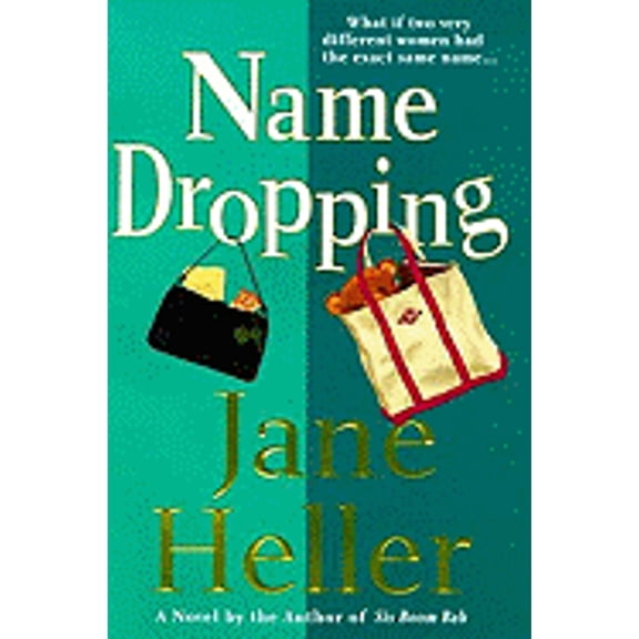 Pre-Owned Name Dropping ( Hardcover 9780312252342) by Jane Heller