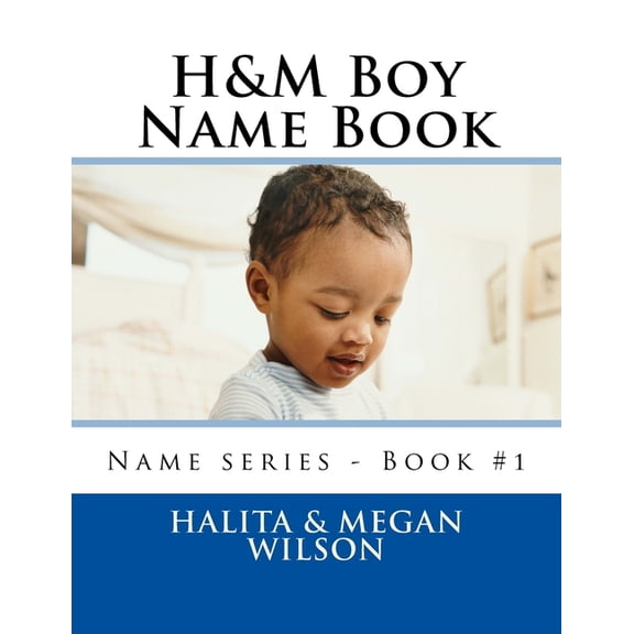 Name: H&M Boy Name Book (Series #1) (Paperback)