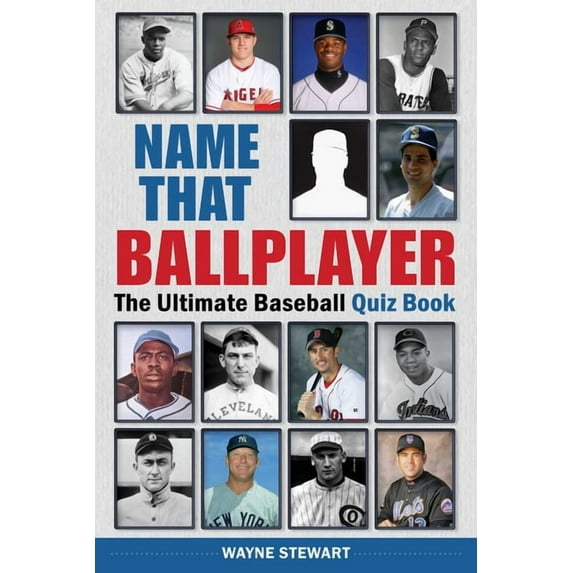 Name That Ballplayer : The Ultimate Baseball Quiz Book (Paperback)