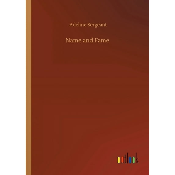 Name and Fame Paperback 375242463X 9783752424638 Adeline Sergeant