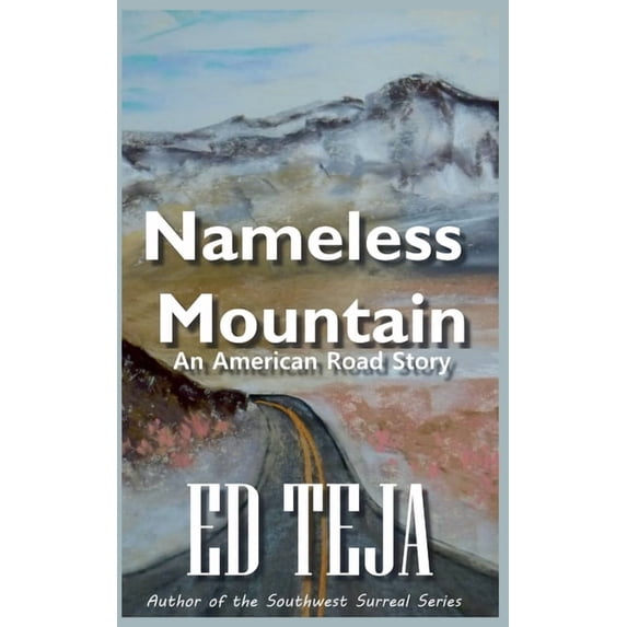 Nameless Mountain, (Paperback)