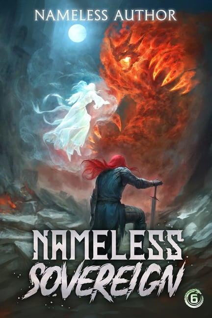 Nameless Sovereign 6: A Cultivation Progression Fantasy, (Paperback)