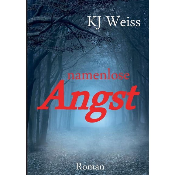 Namenlose Angst, (Paperback)