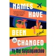 thumbnail image 1 of Names Have Been Changed, (Paperback), 1 of 1