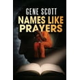 thumbnail image 1 of Names Like Prayers, (Paperback), 1 of 3