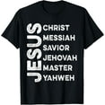 names-of-jesus-christ-messiah-savior-jehovah-master-yahweh-t-shirt