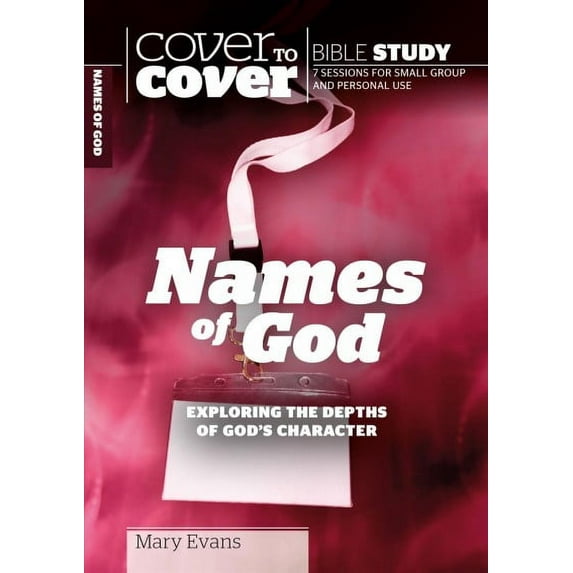 Names of God - Cover to Cover Bible Study (Paperback)