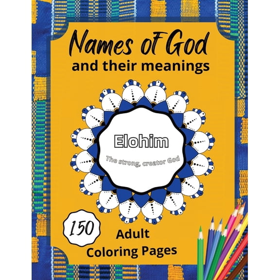 Names of God and their meanings, (Paperback)