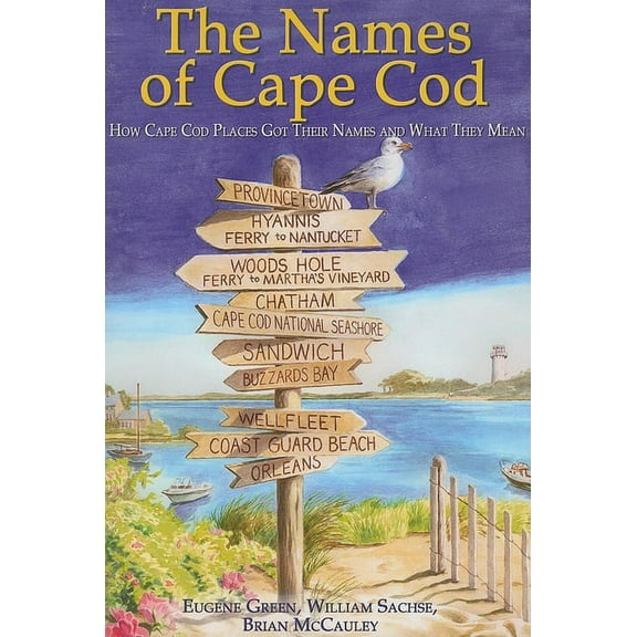 The Names of Cape Cod, (Paperback)