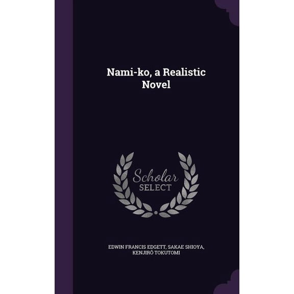 Nami-ko, a Realistic Novel (Hardcover)