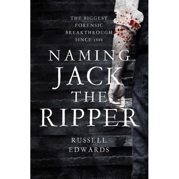 Naming Jack the Ripper (Hardcover)